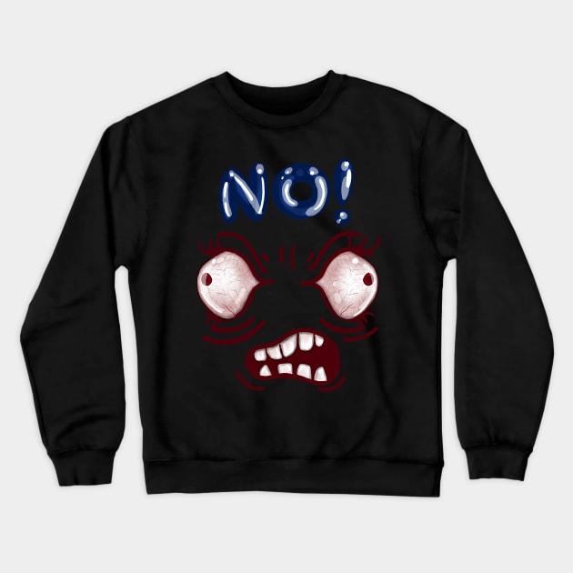 Angry No Crewneck Sweatshirt by nkZarger08